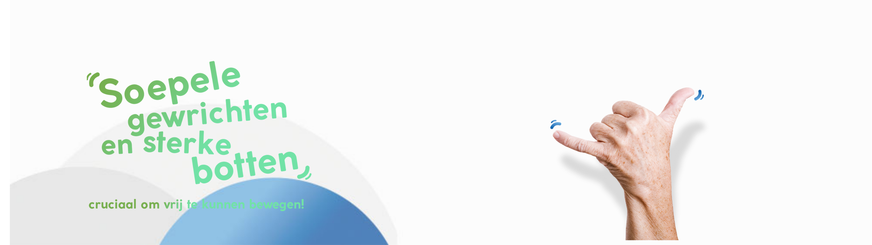 Soepele gewrichten en sterke botten